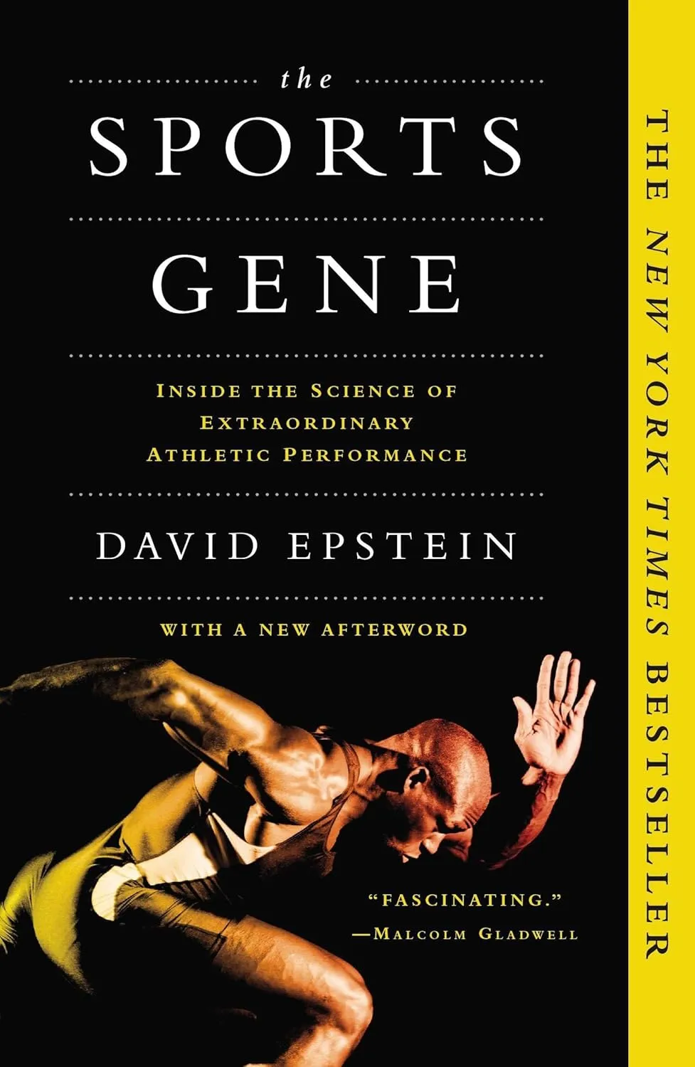 The Sports Gene: Inside the Science of Extraordinary Athletic Performance Paperback  April 29, 2014